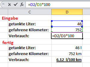 Excel 2010 - Beispiel Formel für Benzienverbrauch