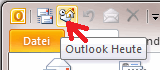 Abbildung: Schaltfläche Outlook Heute auf der Symbolleiste für den Schnellzugriff